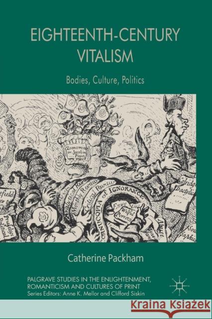 Eighteenth-Century Vitalism: Bodies, Culture, Politics Packham, C. 9781349325078 Palgrave Macmillan - książka