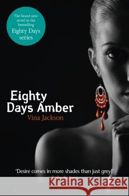 Eighty Days Amber Vina Jackson 9781480432307 Open Road Media E-Riginal - książka