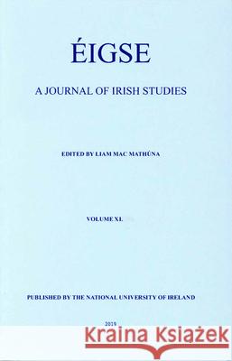 Eigse, 40: A Journal of Irish Studies Mathuna, Liam 9780901510761 Four Courts Press Ltd - książka