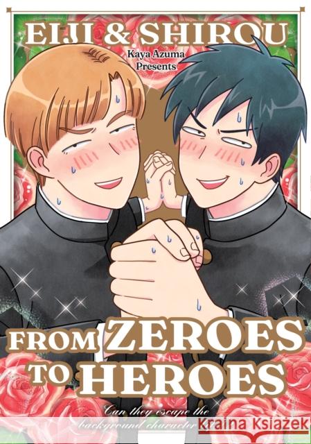 Eiji and Shiro: From Zeroes to Heroes Kaya Azuma 9781634423830 Denpa Books - książka