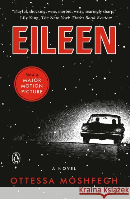 Eileen: A Novel Ottessa Moshfegh 9780143128755 Penguin Books - książka