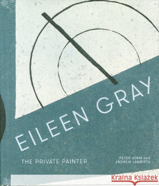 Eileen Gray: The Private Painter Lambirth, Mr. Andrew|||Adam, Peter 9781848221833  - książka