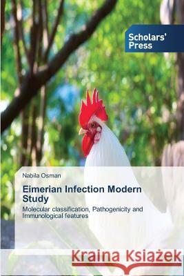 Eimerian Infection Modern Study Osman Nabila   9783639707632 Scholars' Press - książka
