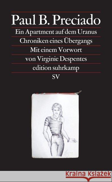 Ein Apartment auf dem Uranus : Chroniken eines Übergangs Preciado, Paul B. 9783518076514 Suhrkamp - książka