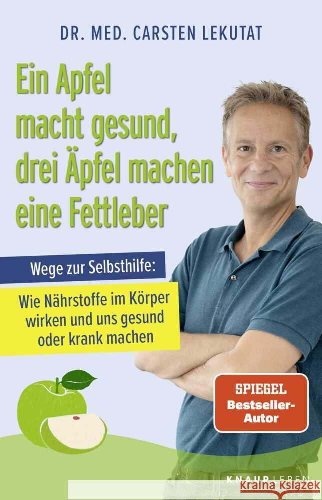 Ein Apfel macht gesund, drei Äpfel machen eine Fettleber Lekutat, Carsten 9783426659946 Knaur MensSana TB - książka