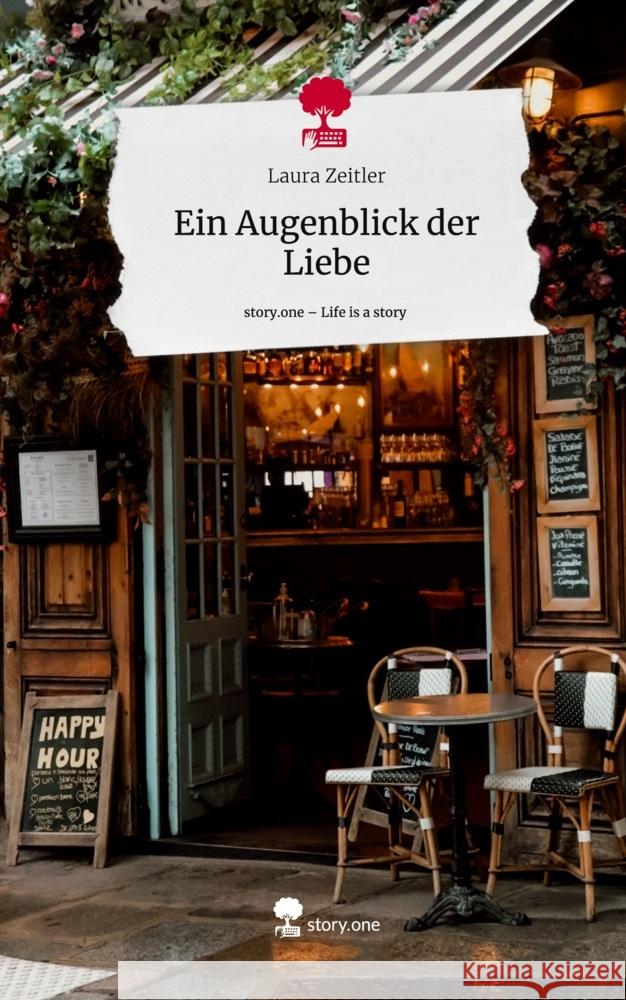 Ein Augenblick der Liebe. Life is a Story - story.one Zeitler, Laura 9783710868177 story.one publishing - książka