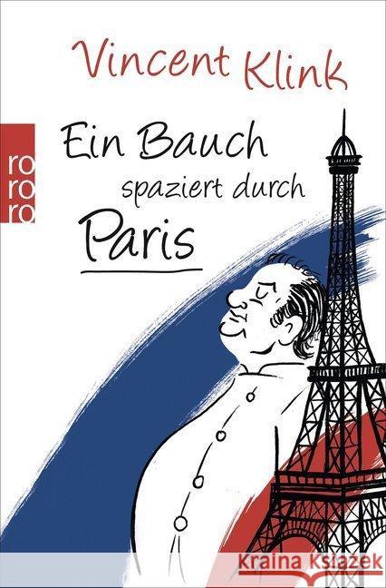 Ein Bauch spaziert durch Paris Klink, Vincent 9783499628528 Rowohlt TB. - książka