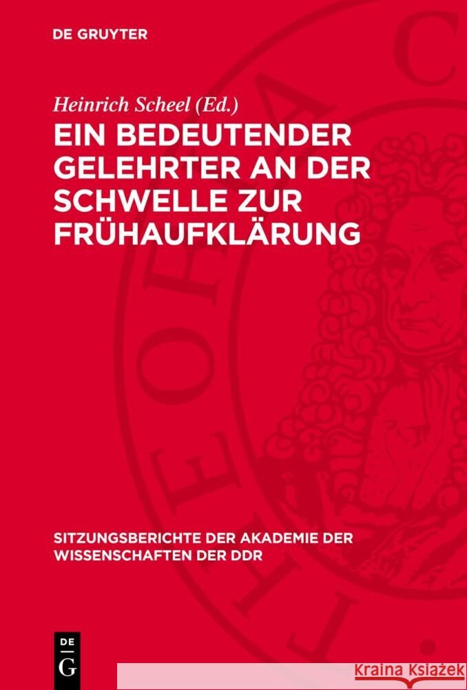 Ein Bedeutender Gelehrter an Der Schwelle Zur Fr?haufkl?rung: Dimitrie Cantemir (1673-1723) Heinrich Scheel 9783112736869 de Gruyter - książka