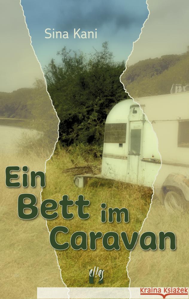 Ein Bett im Caravan Kani, Sina 9783956093722 Elles - książka