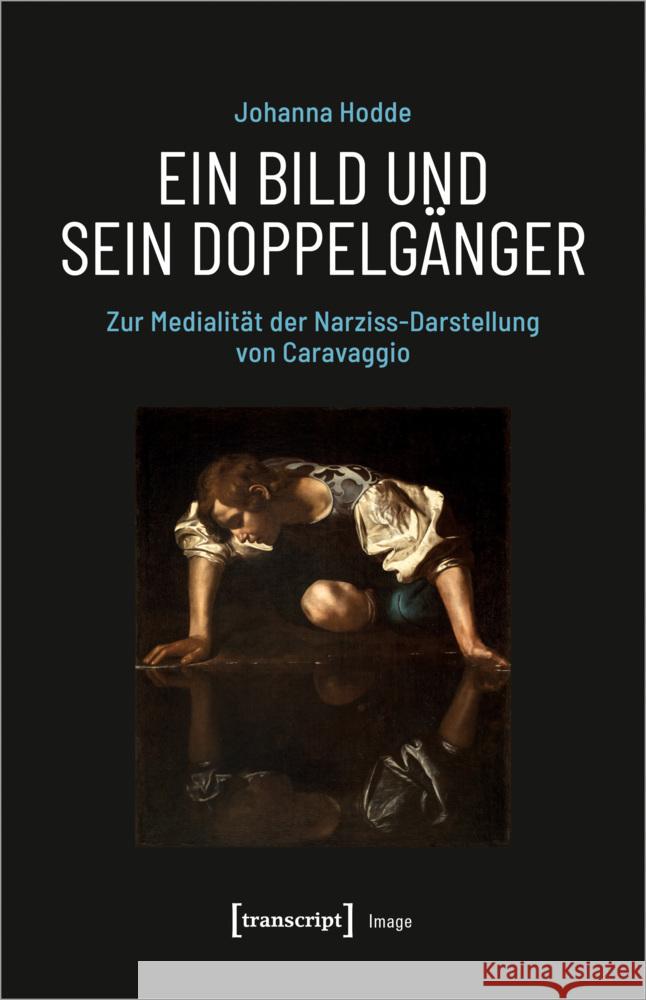 Ein Bild und sein Doppelgänger Hodde, Johanna 9783837665154 transcript Verlag - książka