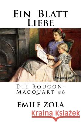 Ein Blatt Liebe: Die Rougon-Macquart #8 Emile Zola Edibooks 9781535121064 Createspace Independent Publishing Platform - książka