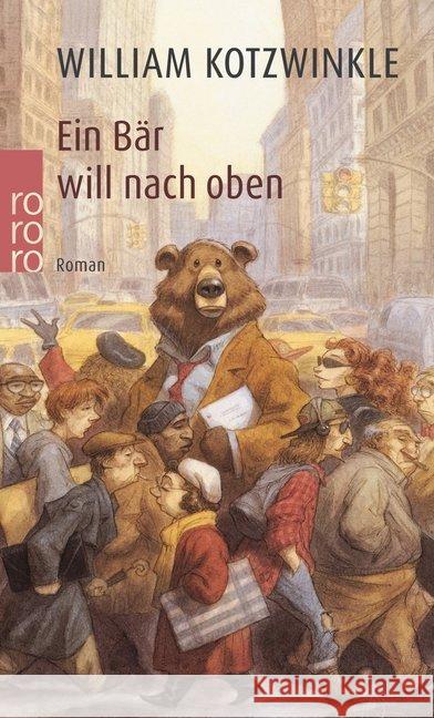 Ein Bär will nach oben : Roman Kotzwinkle, William Pfitzinger, Hans  9783499138959 Rowohlt TB. - książka