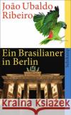 Ein Brasilianer in Berlin Ribeiro, Joao Ubaldo Mertin, Ray-Güde  9783518388525 Suhrkamp