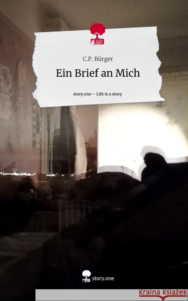 Ein Brief an Mich. Life is a Story - story.one Bürger, C.P. 9783711537577 story.one publishing - książka