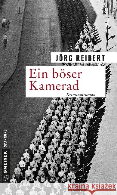 Ein böser Kamerad : Kriminalroman Reibert, Jörg 9783839220733 Gmeiner - książka