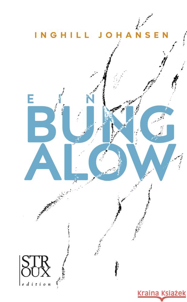 Ein Bungalow Johansen, Inghill 9783948065317 STROUX edition - książka