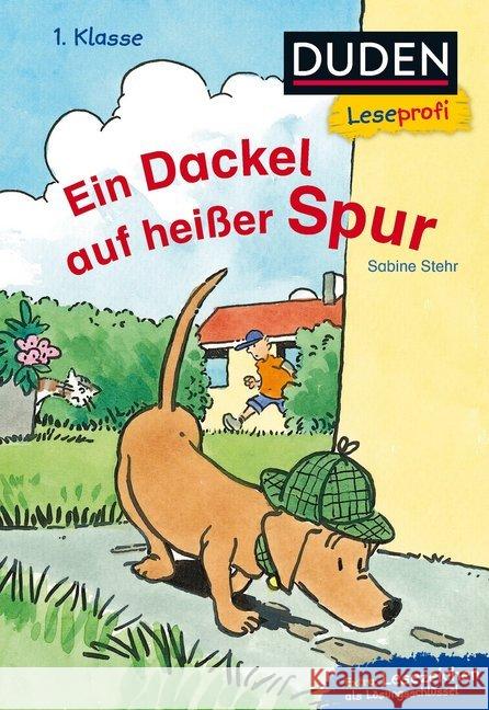 Ein Dackel auf heißer Spur : Extra: Lesezeichen als Lösungsschlüssel Stehr, Sabine 9783737333528 FISCHER Duden - książka