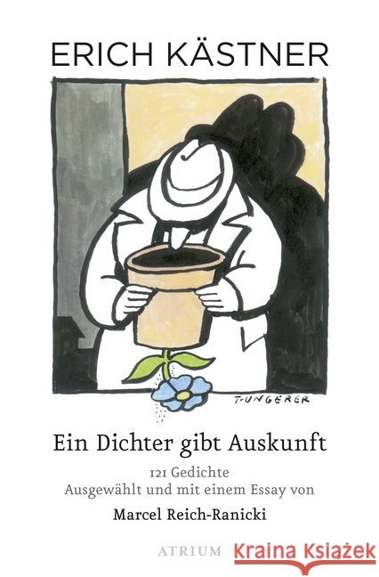 Ein Dichter gibt Auskunft : 121 Gedichte ausgwählt und mit einem Essay von Marcel Reich-Ranicki Kästner, Erich 9783038820055 Atrium Verlag - książka