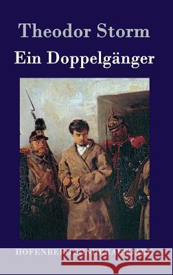 Ein Doppelgänger Theodor Storm 9783843078191 Hofenberg - książka