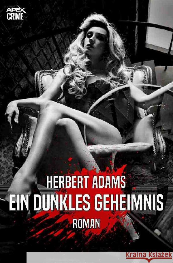 EIN DUNKLES GEHEIMNIS Adams, Herbert 9783754125991 epubli - książka