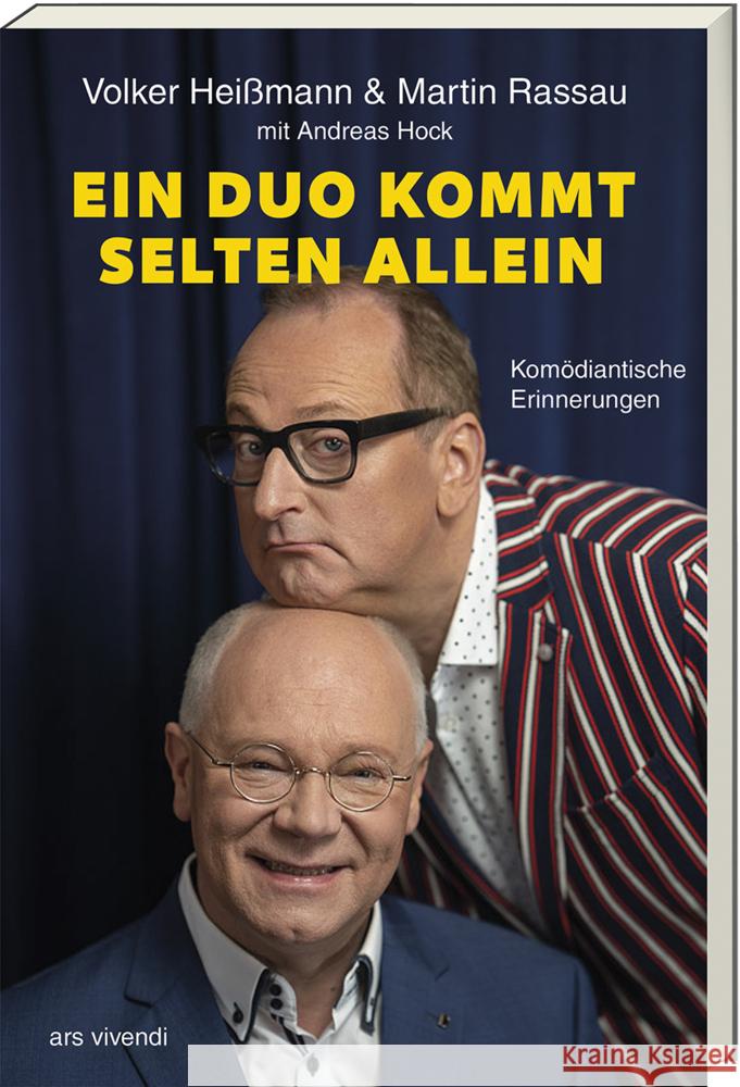 Ein Duo kommt selten allein Heißmann, Volker, Rassau, Martin, Hock, Andreas 9783747205280 ars vivendi - książka