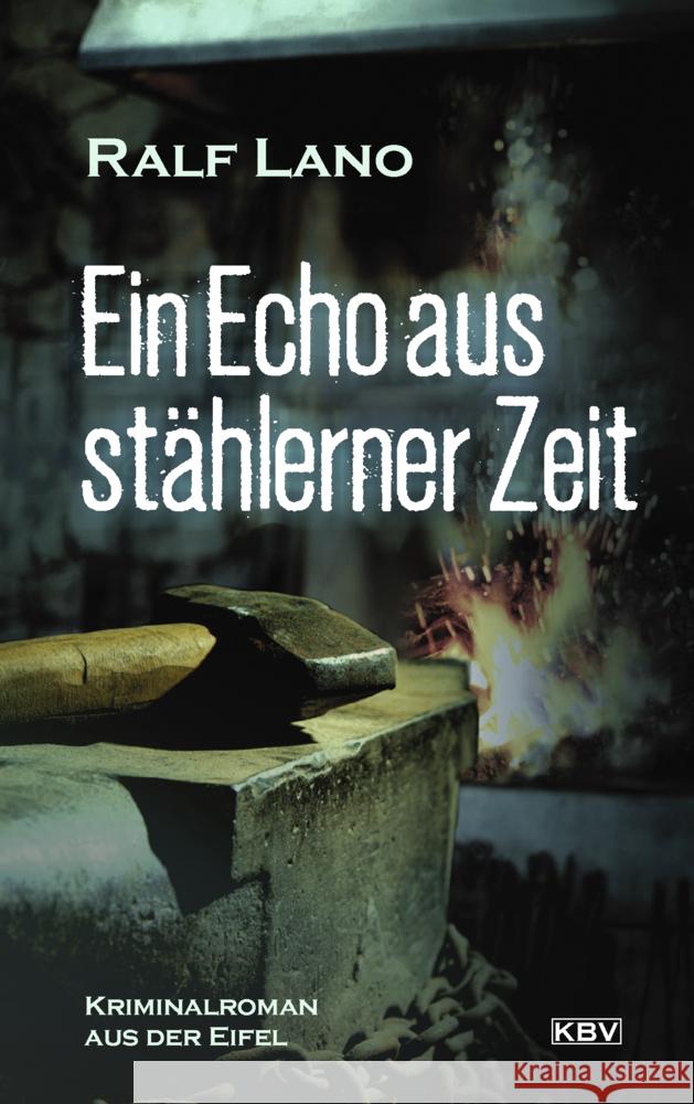 Ein Echo aus stählerner Zeit Lano, Ralf 9783954416639 KBV - książka