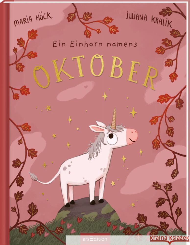 Ein Einhorn namens Oktober Höck, Maria 9783845865133 ars edition - książka