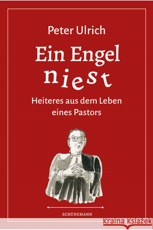 Ein Engel niest Ulrich, Peter 9783796111235 Schünemann - książka