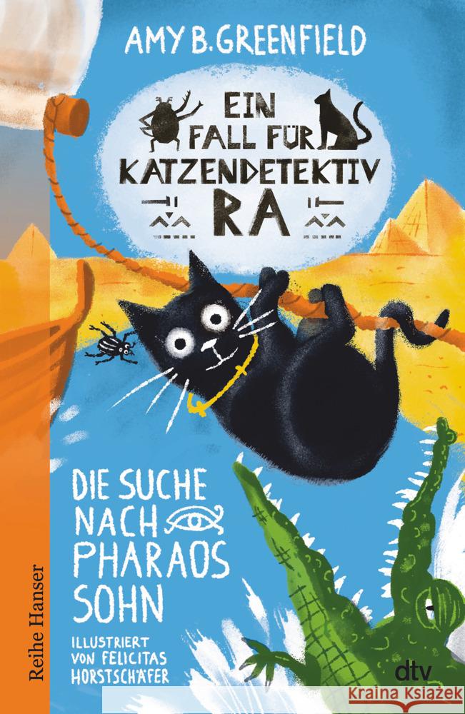 Ein Fall für Katzendetektiv Ra - Die Suche nach Pharaos Sohn Greenfield, Amy 9783423640992 DTV - książka