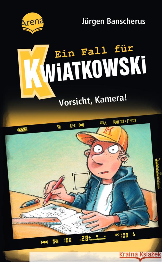 Ein Fall für Kwiatkowski (31). Vorsicht, Kamera! Banscherus, Jürgen 9783401607085 Arena - książka