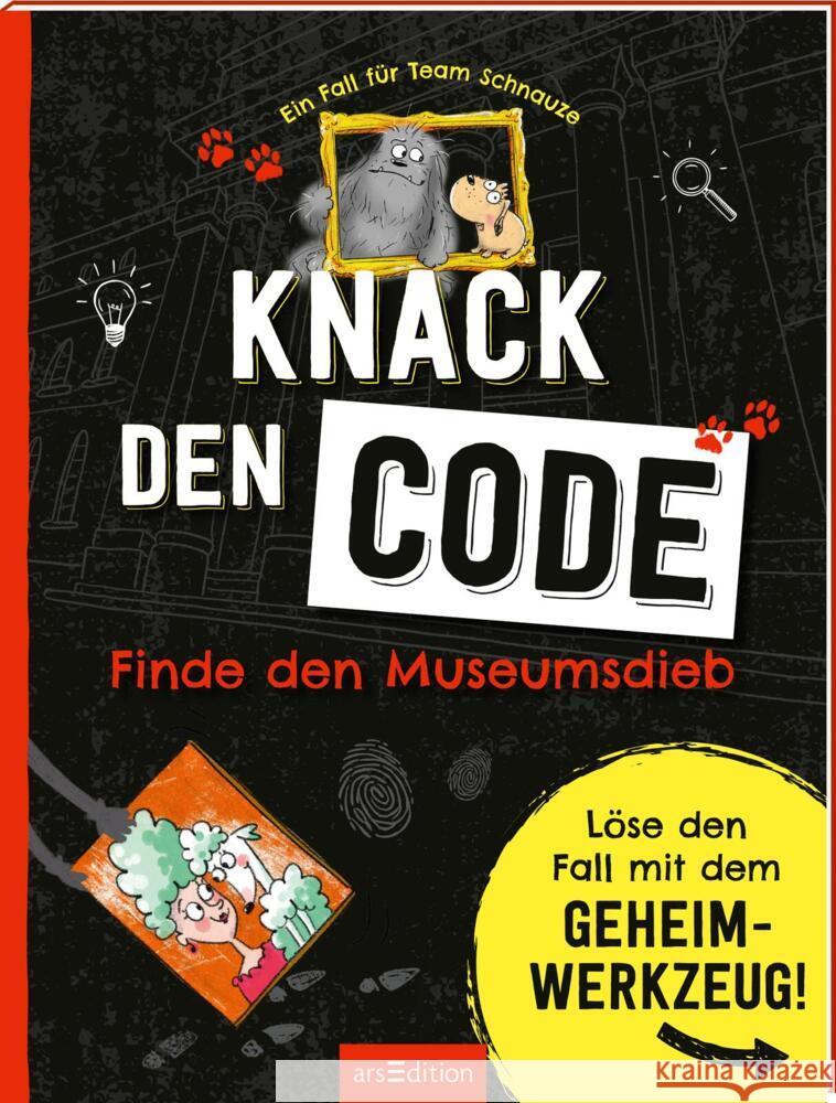 Ein Fall für Team Schnauze - Knack den Code: Finde den Museumsdieb Löwenberg, Ute 9783845854274 ars edition - książka