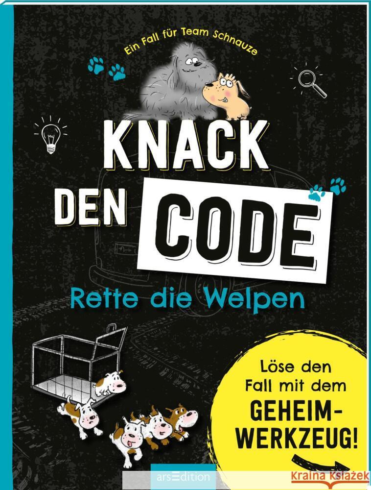 Ein Fall für Team Schnauze - Knack den Code: Rette die Welpen Löwenberg, Ute 9783845854267 ars edition - książka