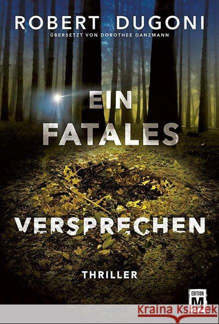Ein fatales Versprechen Dugoni, Robert 9782919804634 Edition M - książka