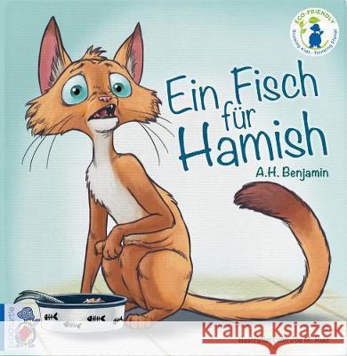 Ein Fisch für Hamish Benjamin, A. H. 9783964440044 Blooturtle Publishing - książka