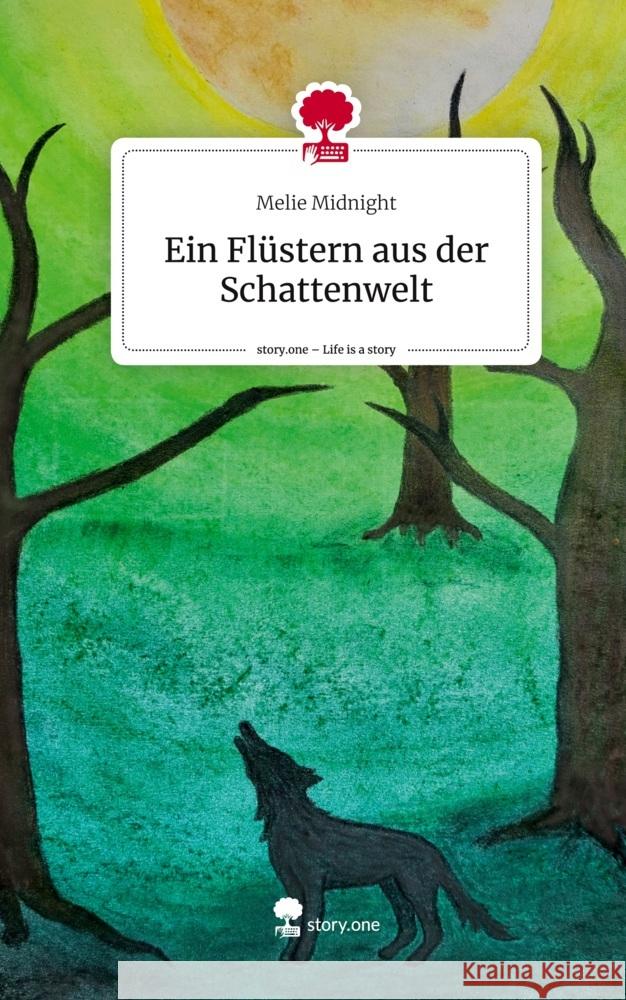 Ein Flüstern aus der Schattenwelt. Life is a Story - story.one Midnight, Melie 9783711567093 story.one publishing - książka