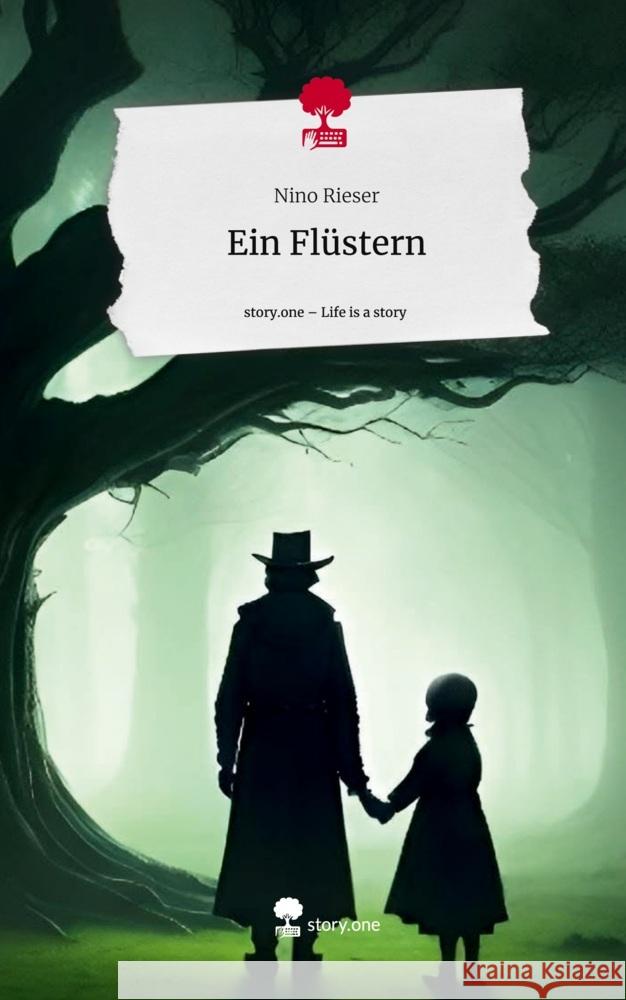 Ein Flüstern. Life is a Story - story.one Rieser, Nino 9783711573322 story.one publishing - książka