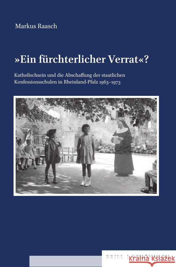 Ein fürchterlicher Verrat? Raasch, Markus 9783506791542 Brill | Schöningh - książka