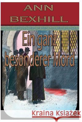 Ein ganz besonderer Mord Bexhill, Ann 9781500150556 Createspace - książka