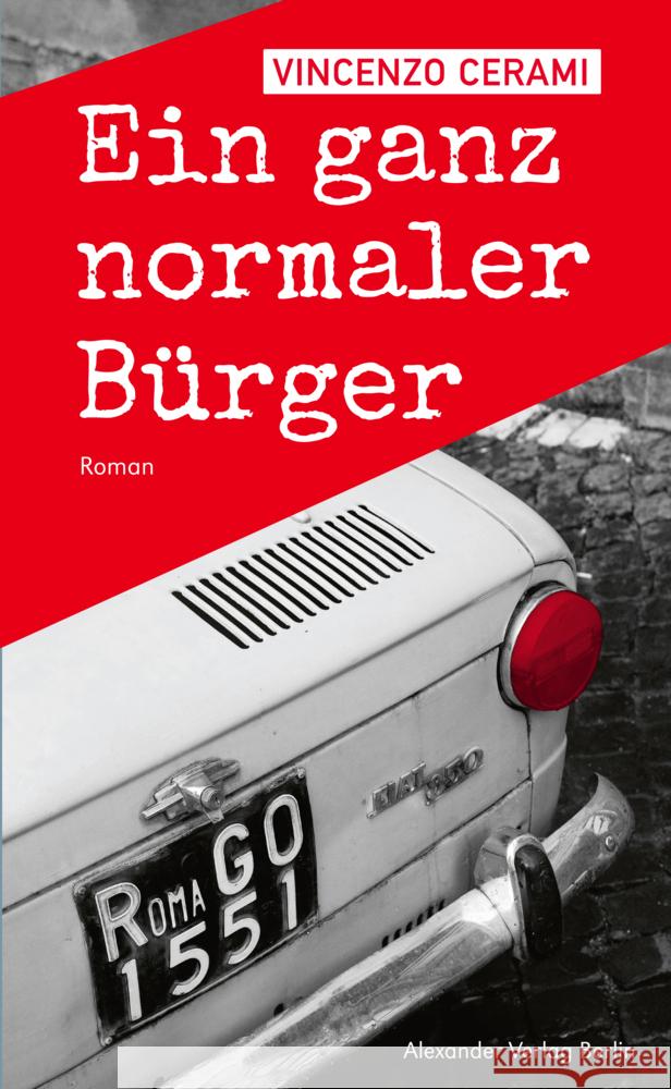 Ein ganz normaler Bürger Cerami, Vincenzo 9783895816208 Alexander Verlag - książka