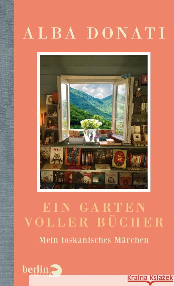 Ein Garten voller Bücher Donati, Alba 9783827014672 Berlin Verlag - książka