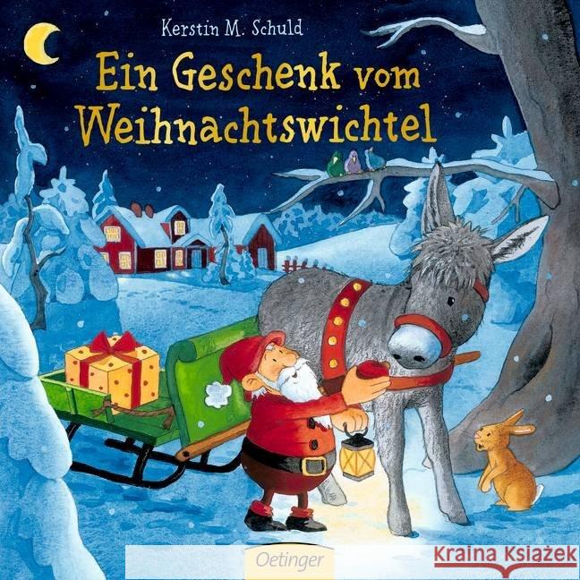 Ein Geschenk vom Weihnachtswichtel! Schuld, Kerstin M. 9783789104121 Oetinger - książka