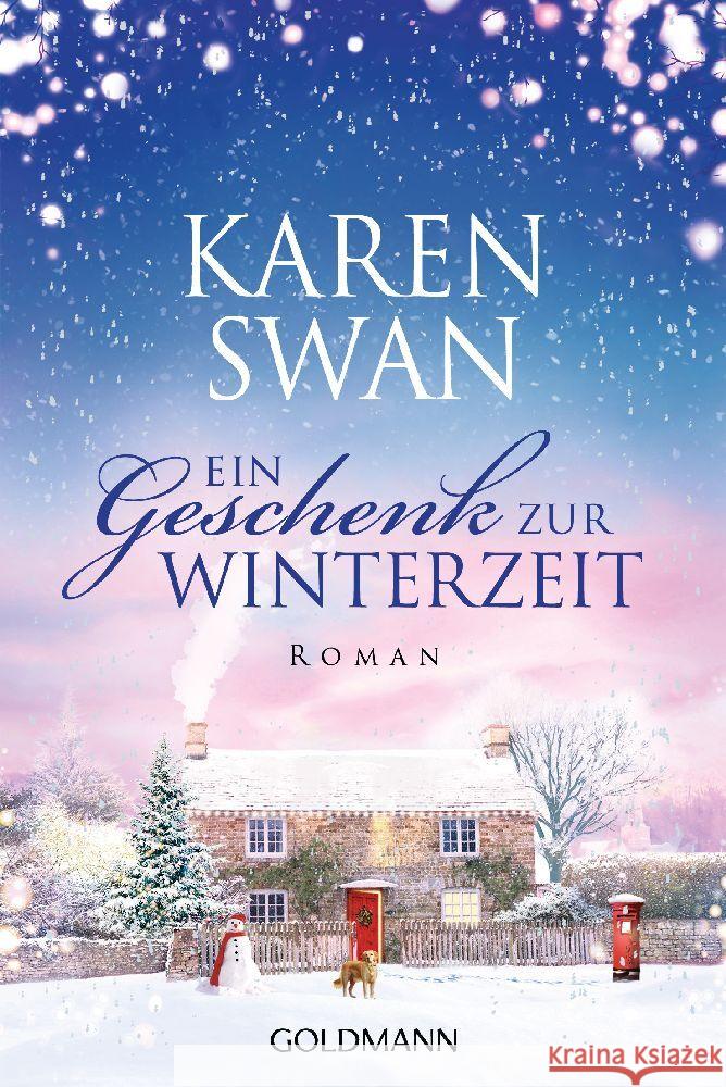 Ein Geschenk zur Winterzeit Swan, Karen 9783442494521 Goldmann - książka