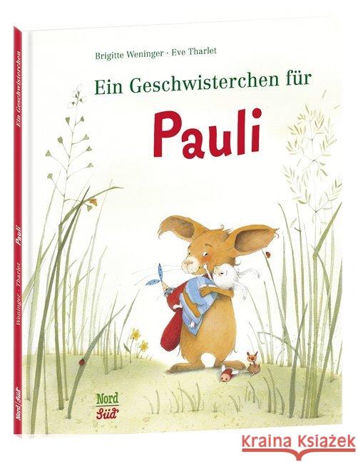 Ein Geschwisterchen für Pauli Weninger, Brigitte 9783314102684 NordSüd Verlag - książka