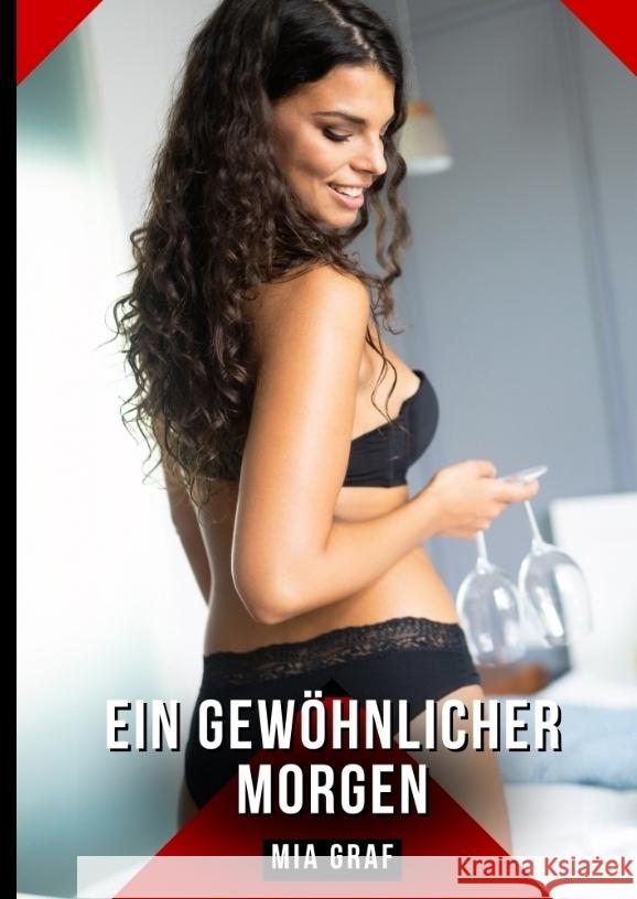 Ein gewöhnlicher morgen Graf, Mia 9783384465269 Mia Graf - książka