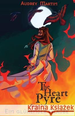 Ein gl?hender Glaube Audrey Martin Guido Lenz 9789998797239 Audrey Martin - książka