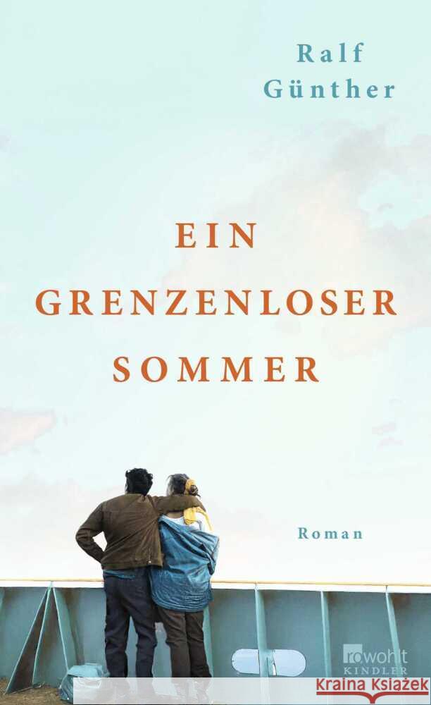 Ein grenzenloser Sommer Günther, Ralf 9783463000701 Kindler - książka
