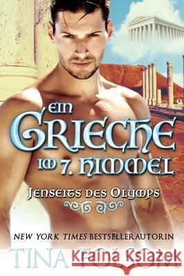 Ein Grieche im 7. Himmel Folsom, Tina 9781942906636 Tina Folsom - książka