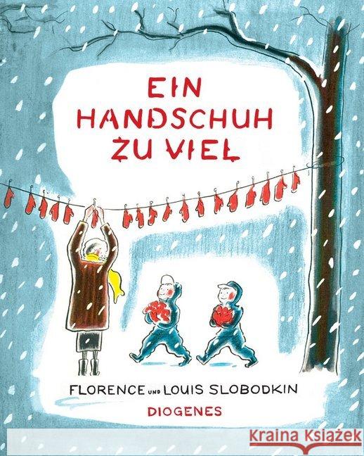 Ein Handschuh zu viel Slobodkin, Louis; Slobodkin, Florence 9783257012392 Diogenes - książka