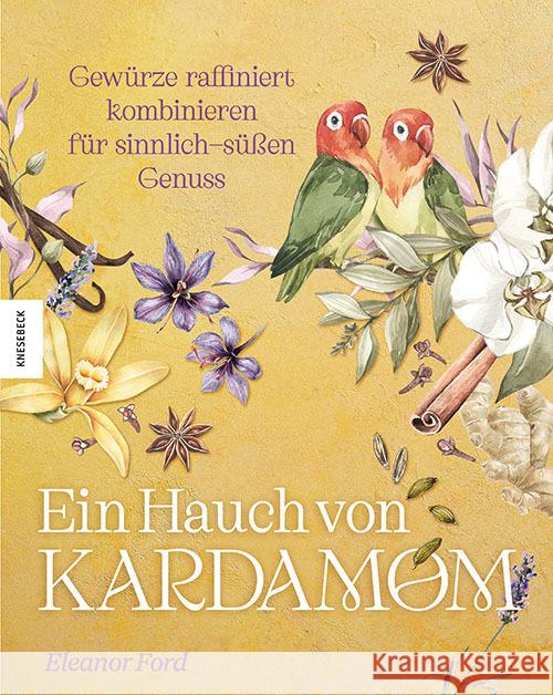 Ein Hauch von Kardamom Ford, Eleanor 9783957288912 Knesebeck - książka