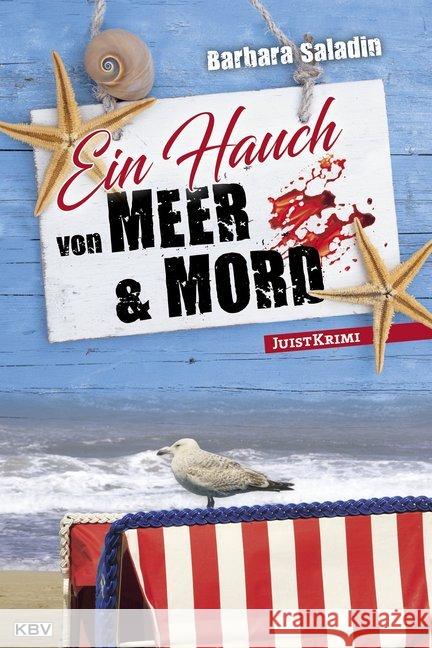 Ein Hauch von Meer & Mord : Juist-Krimi Saladin, Barbara 9783942446693 KBV - książka